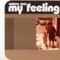 My Feeling - EP