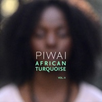 African Turquoise Vol. II - EP - Piwai