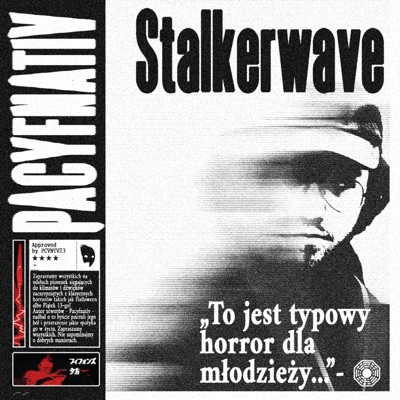 Stalkerwave - Single