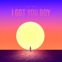 I Got You Boy - Single - Arma