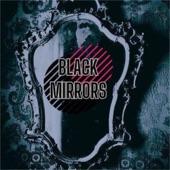 Black Mirrors artwork