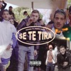 Se Te Tira (feat. Pirris Sosa) - Single