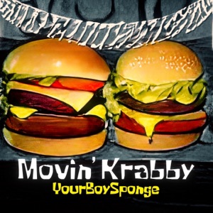 Movin' Krabby - Single