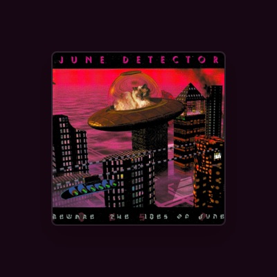 Listen to June Detector, watch music videos, read bio, see tour dates & more!