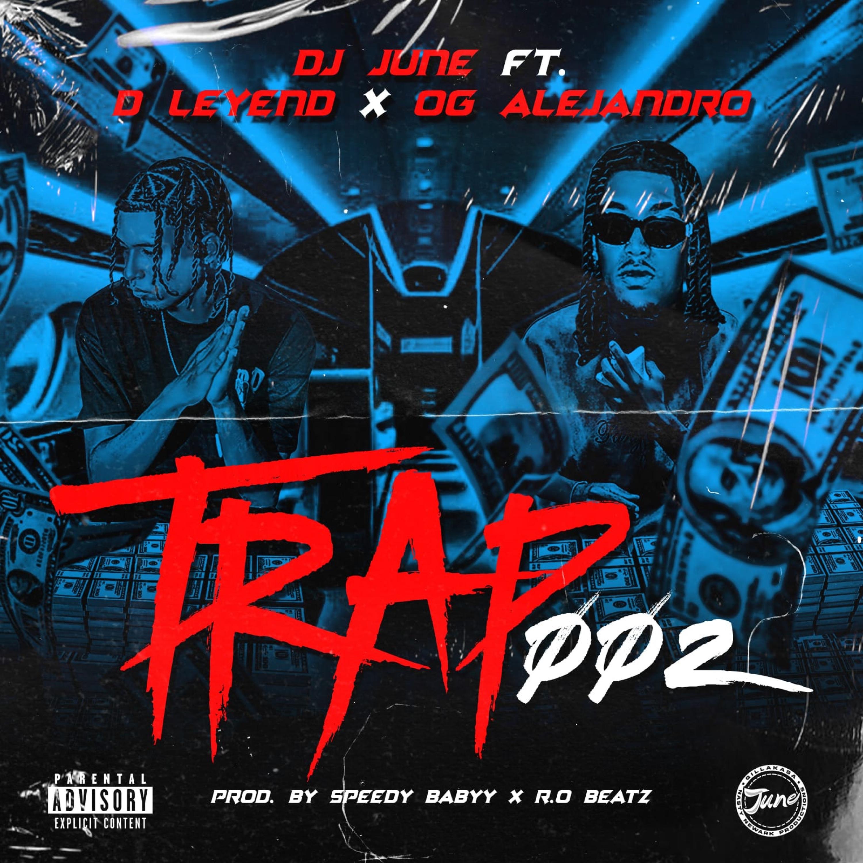 Trap 002 (feat. Og Alejandro & D'Leyend) - Single