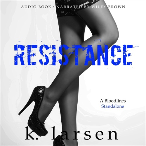 Resistance: Bloodlines Series, Book 3 (Unabridged) cover