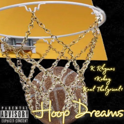 Hoop Dreams (feat. K Rhymes) - Single
