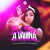 Eu Sou a Vagina Soca na Apertadinha - Single