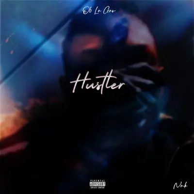 Listen to Hustler - Single by OB LaGav