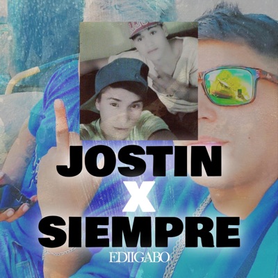 Jostin x Siempre - Single