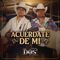 Acuérdate de Mi - LOS DOS DE TAMAULIPAS