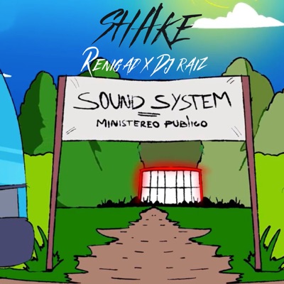 Shake (feat. DJ Raiz) - Single
