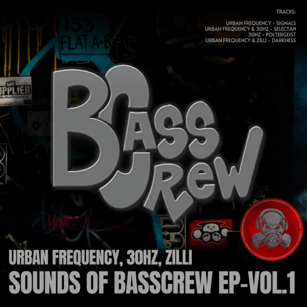 SOUNDS of BASSCREW EP - Vol.1
