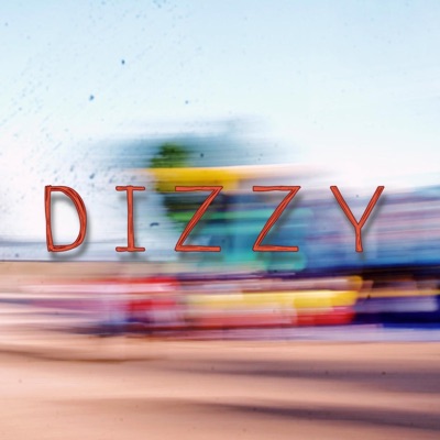 Dizzy - Single