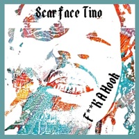 Fuck a Hook - Single - Scarface Tino