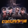 Festinha Na Comunidade (feat. MC Zói & Dj Champs) - Single