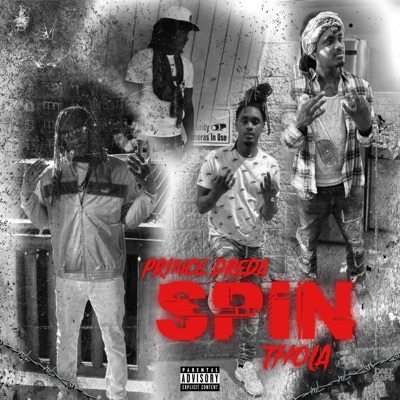 Spin (feat. Prince Dreda) - Single