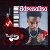 Adrenalina - Single