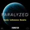 Paralyzed (Cody Lehmann Remix) [feat. Emarie] - Single