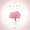 Mama This One’s For You artwork