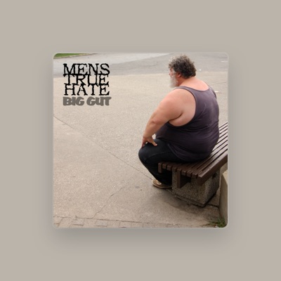 Listen to Mens True Hate, watch music videos, read bio, see tour dates & more!