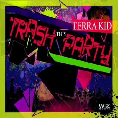 Trash This Party - Single