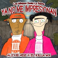 Ya no me Impresionan (feat. Elkilla97) - Single - LMHLF Oficial