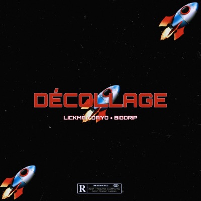 DÉCOLLAGE (feat. LICKMA & DAYO) - Single