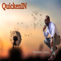 QiuckenIN - Single - Minister Casey L Hughey, Sr.