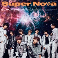Super Nova - Single - BLACK IRIS