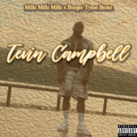 Tevin Campbell - Single - Millz Millz Millz & BurgerTyme Beatz