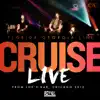 Stream & download Cruise (Live From Joe's Bar, Chicago, 2012) - Single