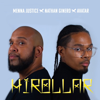 Hirollar (feat. Nathan Ginero) - Single