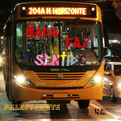 Nada Faz Sentido (feat. 42) - Single