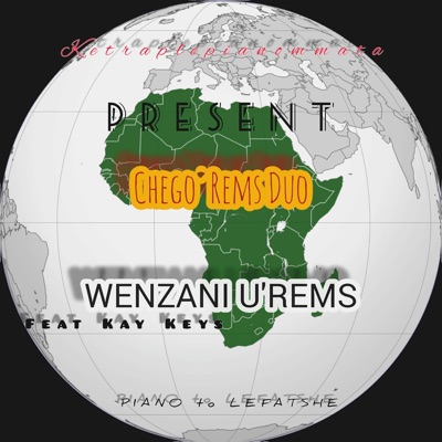 Wenzani U'Rems (feat. Kay keys) [Radio Edit] - Single