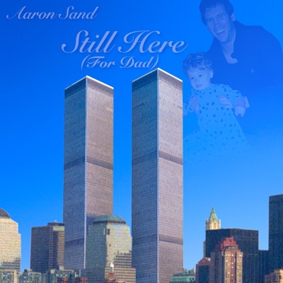 Still Here (For Dad) - Single