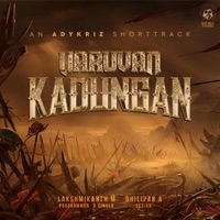VARUVAN KADUNGAN (feat. Lakshmikanth M) - Single - ADY KRIZ