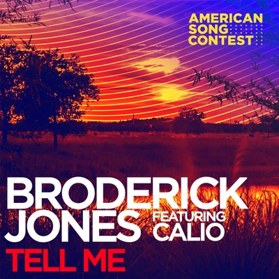 Tell Me (feat. Calio) [From “American Song Contest”] - Single