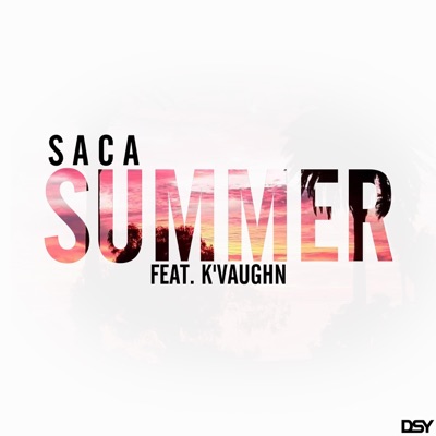 Summer (feat. K'vaughn) - Single