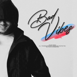 Bad vibez - Single