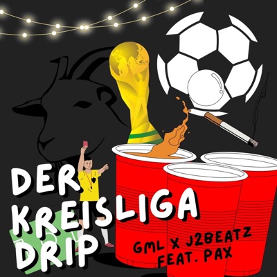 Der Kreisliga Drip (feat. PAX) - Single