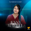 El Poder De Tu Amor - Jenny Maribel