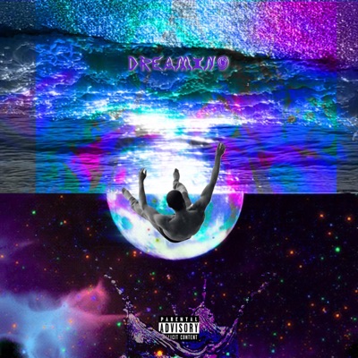 Dreaming (feat. Tay Forest) - Single