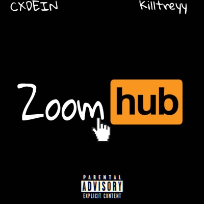 ZOOM (feat. Killtreyy) - Single