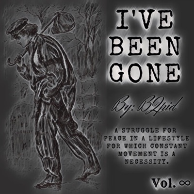 I've Been Gone - Single