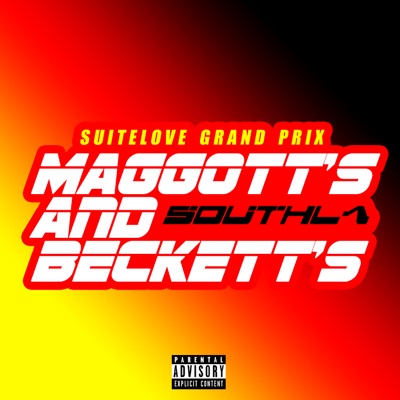 Maggott's and Beckett's (feat. SaintdabeatzOMG!) - Single