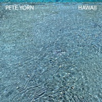 Hawaii - Pete Yorn
