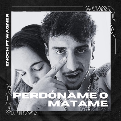 Perdóname o Mátame - Single