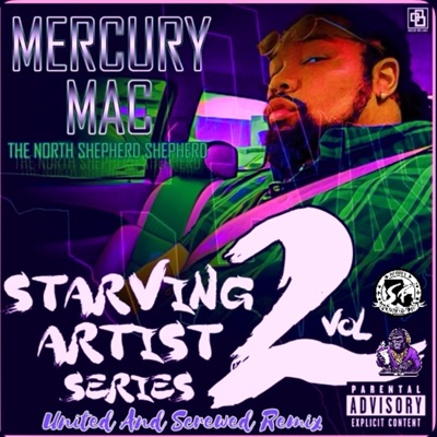Starving Artist, Vol. 2 (United and Screwed Remix)