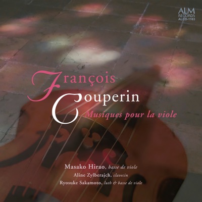 François Couperin  Musiques pour la viole